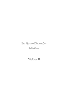 Partition violons II, Em quatro dimensões, Variações sobre planos sonoros para orquestra sinfônica