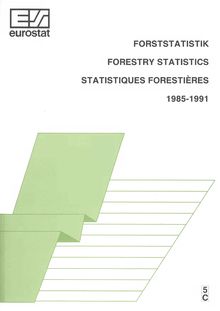 Forestry statistics 1985-91