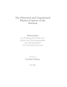 The polarized and unpolarized photon content of the nucleon [Elektronische Ressource] / vorgelegt von Cristian Pisano