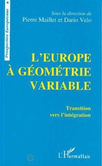 L Europe à géométrie variable