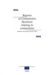Reports of Commission decisions relating to competition