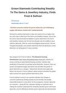 Grown Diamonds Contributing Steadily To The Gems & Jewellery Industry, Finds Frost & Sullivan