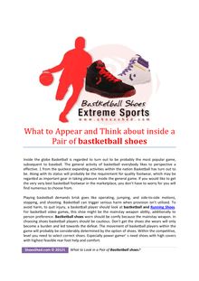 What to Appear and Think about inside a Pair of basketball shoes