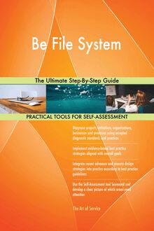 Be File System The Ultimate Step-By-Step Guide