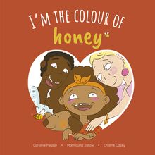 I’m the Colour of Honey
