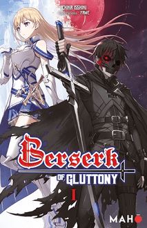 Berserk of Gluttony T01 - Light Novel