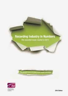 IFPI : Recording Music Industry in Numbers 2012