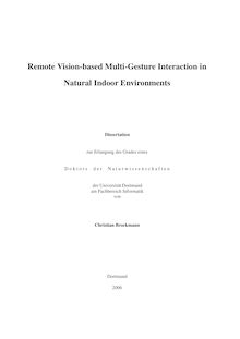 Remote vision based multi-gesture interaction in natural indoor environments [Elektronische Ressource] / von Christian Brockmann