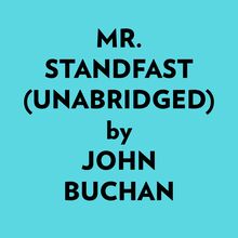Mr. Standfast (Unabridged)