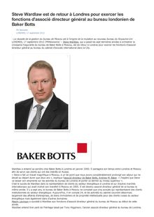 Steve Wardlaw est de retour à Londres pour exercer les fonctions d associé directeur général au bureau londonien de Baker Botts