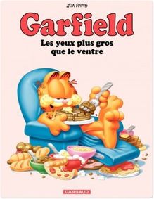 Garfield - Tome 3 - Yeux plus gros que le ventre (Les)