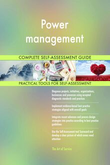 Power management Complete Self-Assessment Guide
