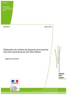 Elaboration du schéma de desserte de la branche Est (1ère tranche) de la LGV Rhin-Rhône