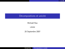 Michaël Rao Décompositions et unicité