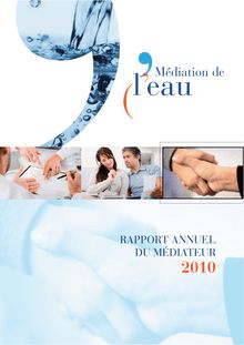 Médiation de l eau - Rapport annuel du Médiateur 2010