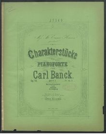 Partition Nos.1-4 (Heft I), Charakterstücke, Banck, Carl