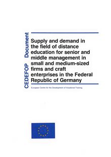 Supply and demand in the field of distance education for senior and middle management in small and medium-sized firms and craft enterprises in the Federal Republic of Germany