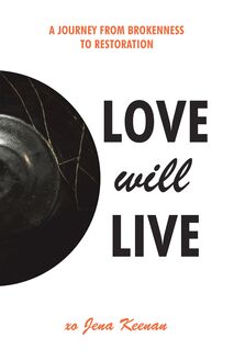 Love Will Live