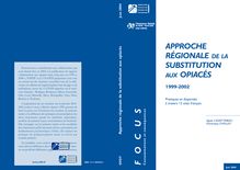Approche régionale de la substitution aux opiacés - 1999-2002 : pratiques et disparités à travers 13 sites français