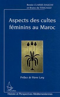 Aspects des cultes féminins au Maroc