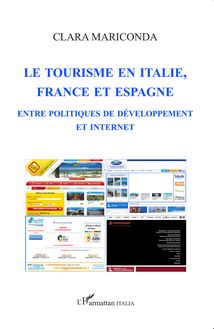Le tourisme en italie, en France et en Espagne