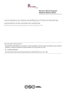 Les évolutions du champ scientifique en France à travers les publications et les contrats de recherche - article ; n°1 ; vol.148, pg 47-56