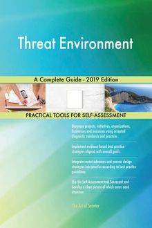 Threat Environment A Complete Guide - 2019 Edition