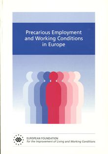 Precarious employment and working conditions in Europe