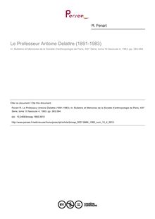 Le Professeur Antoine Delattre (1891-1983) - article ; n°4 ; vol.10, pg 383-384
