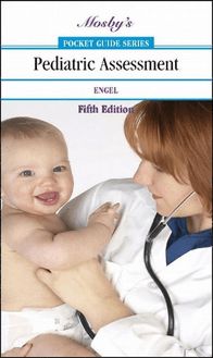 Mosby s Pocket Guide to Pediatric Assessment - E-Book