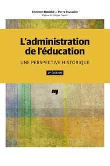 L Administration de l education, 2e edition