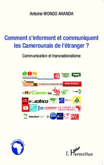 Comment s informent et communiquent les Camerounais de l étranger ?