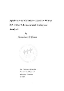 Applications of surface acoustic waves (SAW) for chemical and biological analysis [Elektronische Ressource] / by Kumudesh Sritharan