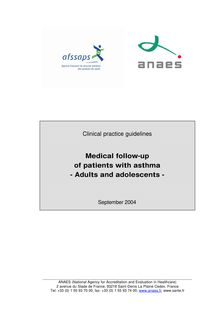 Recommandations pour le suivi médical des patients asthmatiques adultes et adolescents - Asthma follow-up - Guidelines