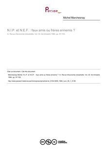 N.I.P. et N.E.F. : faux amis ou frères ennemis ?  ; n°1 ; vol.30, pg 97-105
