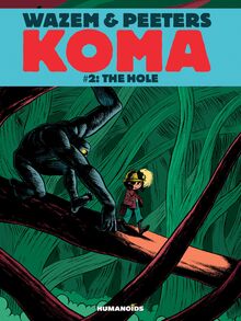 Koma Vol.2 : The Hole