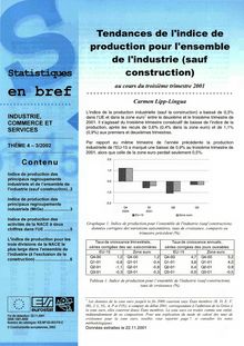 Tendances de l indice de production pour l ensemble de l industrie (sauf construction) au cours du troisième trimestre 2001