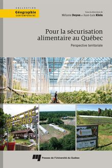 Pour la sécurisation alimentaire au Québec : Perspective territoriale