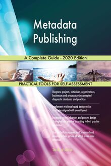 Metadata Publishing A Complete Guide - 2020 Edition