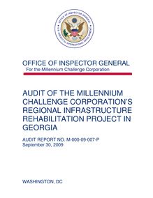 AUDIT OF THE MILLENNIUM CHALLENGE CORPORATION’S REGIONAL  INFRASTRUCTURE REHABILITATION PROJECT IN