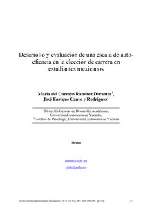 Desarrollo y evaluación de una escala de auto-eficacia en la elección de carrera en estudiantes mexicanos (Development and evaluation of a scale for measuring self-efficacy in career choice in Mexican students)