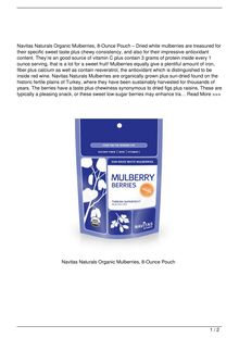 Navitas Naturals Organic Mulberries 8Ounce Pouch Food Review