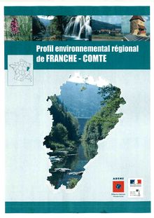 Profil environnemental régional de Franche Comté.