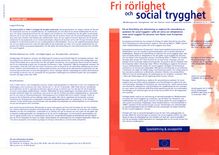 Fri rörlighet och social trygghet. Medborgarnas rättigheter när de flyttar inom Europeiska unionen - Bulletin nr 3 - 1999