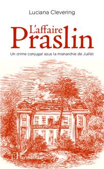 L affaire Praslin