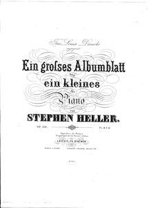 Partition complète, Ein Grosses Albumblatt und ein Kleines, Op.110
