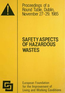 Safety aspects of hazardous wastes