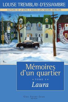 Mémoires d un quartier, tome 1 : Laura