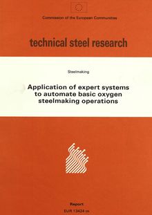 Application of expert systems to automate basic oxygen steelmaking operations