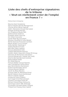 Liste des chefs d’entreprise signataires de la tribune  « Veut-on réellement créer de l’emploi en France ? »